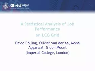 A Statistical Analysis of Job Performance on LCG Grid