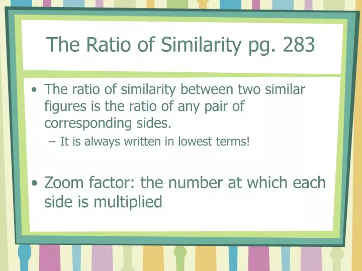 the ratio of similarity pg 283
