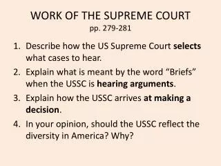 WORK OF THE SUPREME COURT pp. 279-281