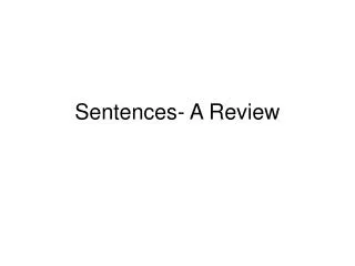 Sentences- A Review