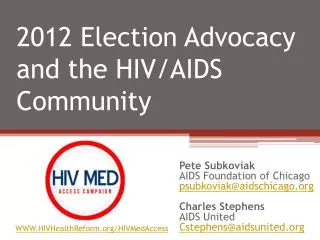 2012 Election Advocacy and the HIV/AIDS Community
