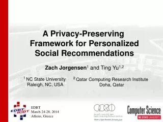 A Privacy-Preserving Framework for Personalized Social Recommendations