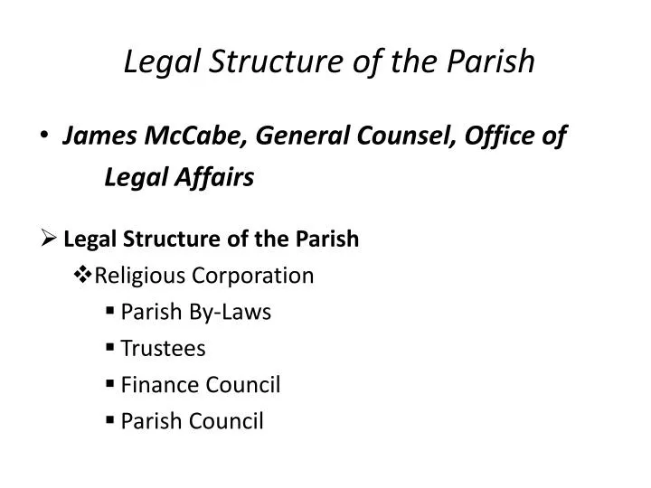 legal structure of the parish