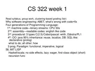 CS 322 week 1