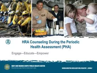 HRA Counseling During the Periodic Health Assessment (PHA)