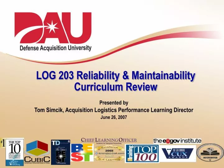 log 203 reliability maintainability curriculum review