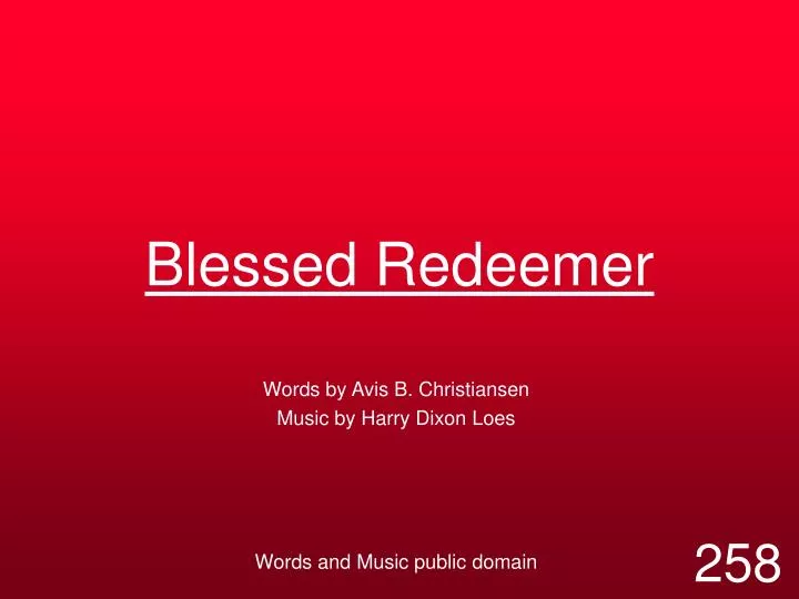 blessed redeemer