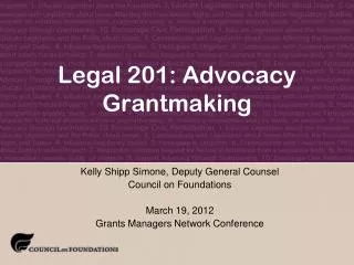 Legal 201: Advocacy Grantmaking