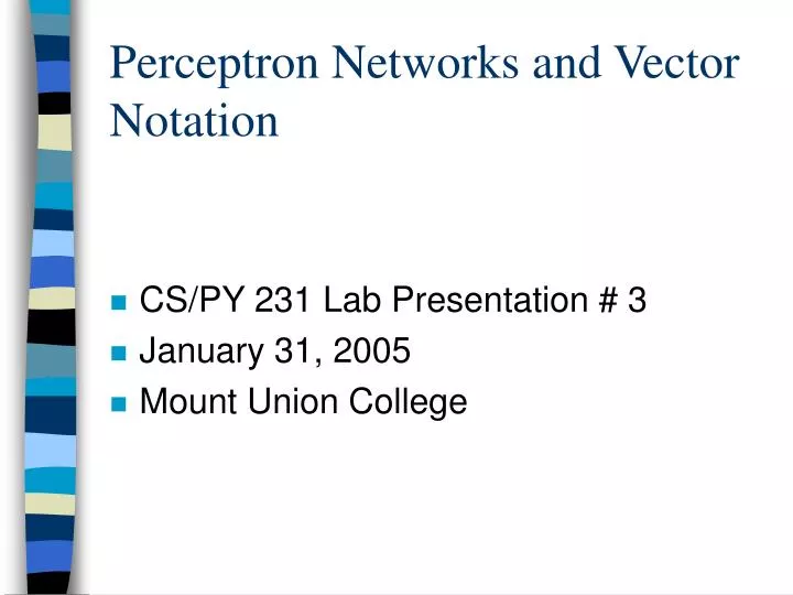 perceptron networks and vector notation