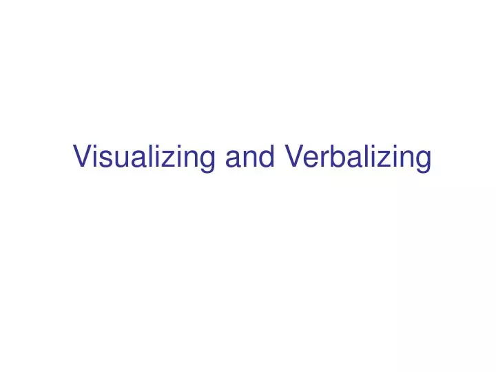 visualizing and verbalizing