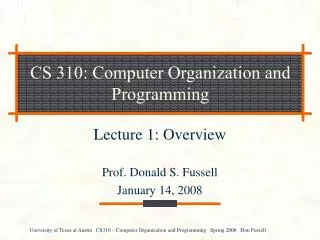 CS 310: Computer Organization and Programming