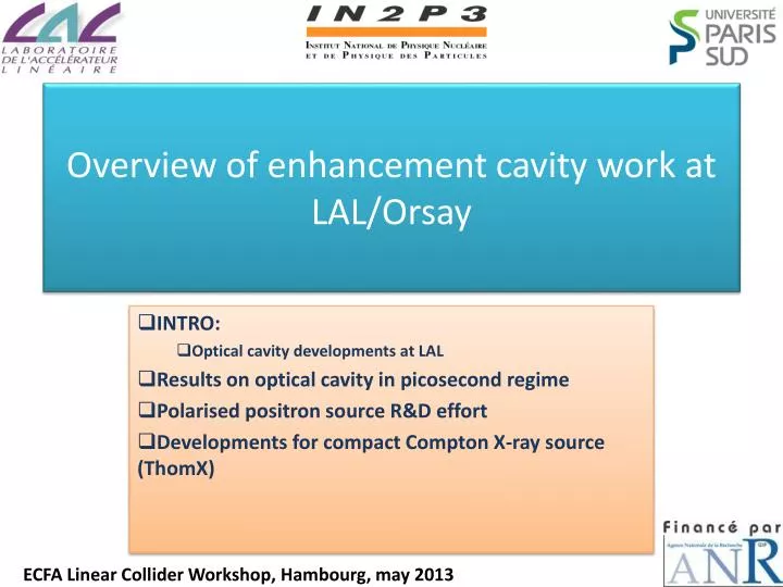 overview of enhancement cavity work at lal orsay
