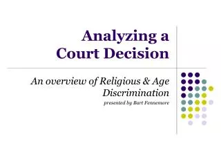 Analyzing a Court Decision