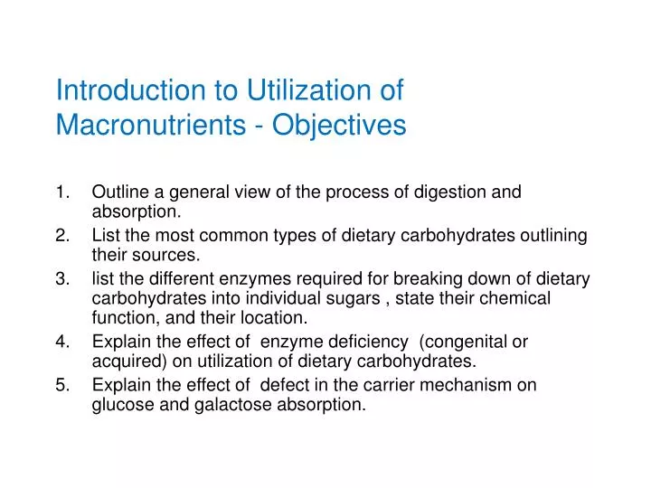 introduction to utilization of macronutrients objectives