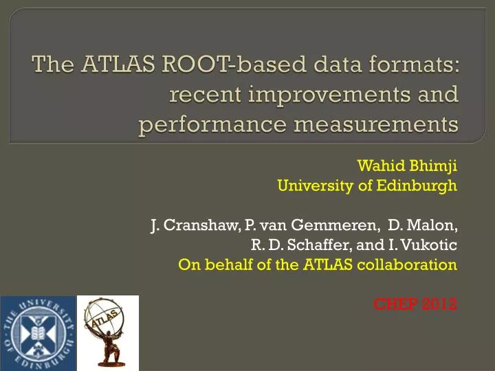 the atlas root based data formats recent improvements and performance measurements