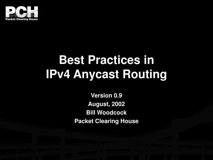 best practices in ipv4 anycast routing