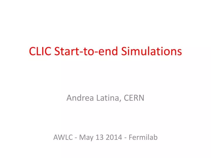 clic start to end simulations