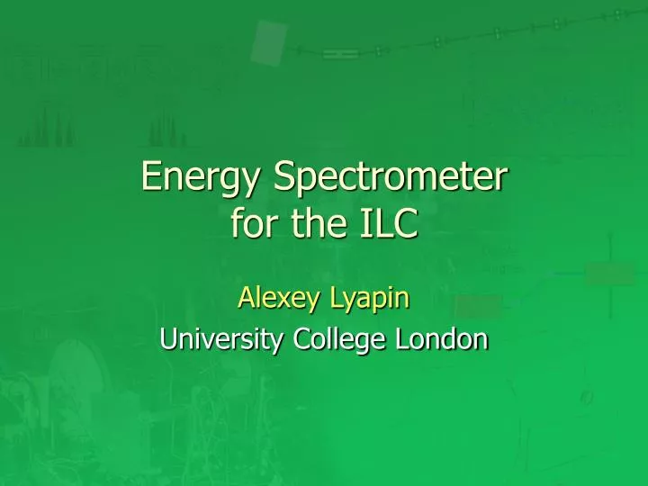 energy spectrometer for the ilc