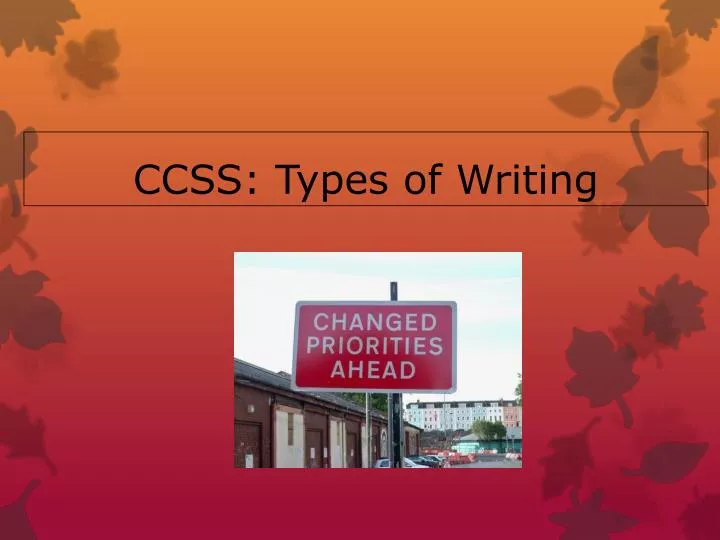 ccss types of writing