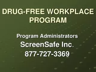 DRUG-FREE WORKPLACE PROGRAM