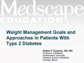 Weight Management Goals and Approaches in Patients With Type 2 Diabetes