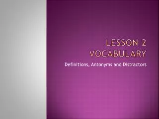 Lesson 2 Vocabulary