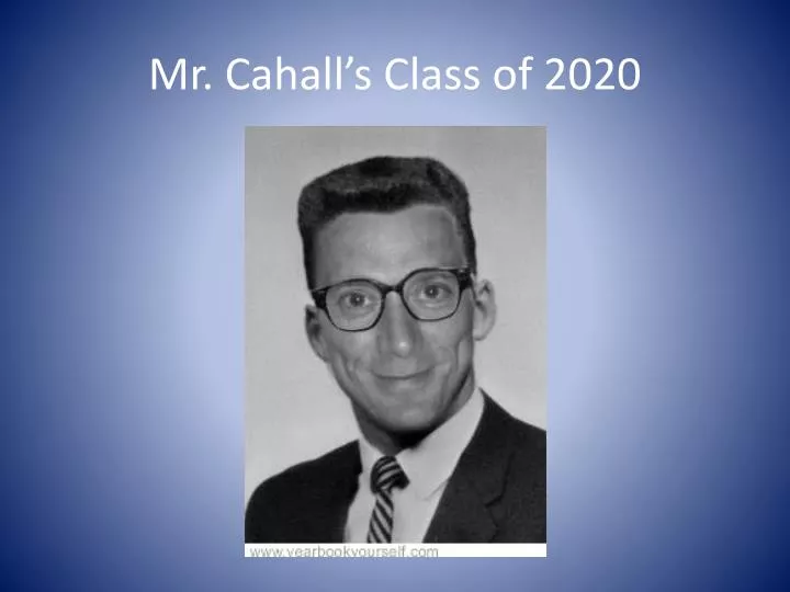 mr cahall s class of 2020