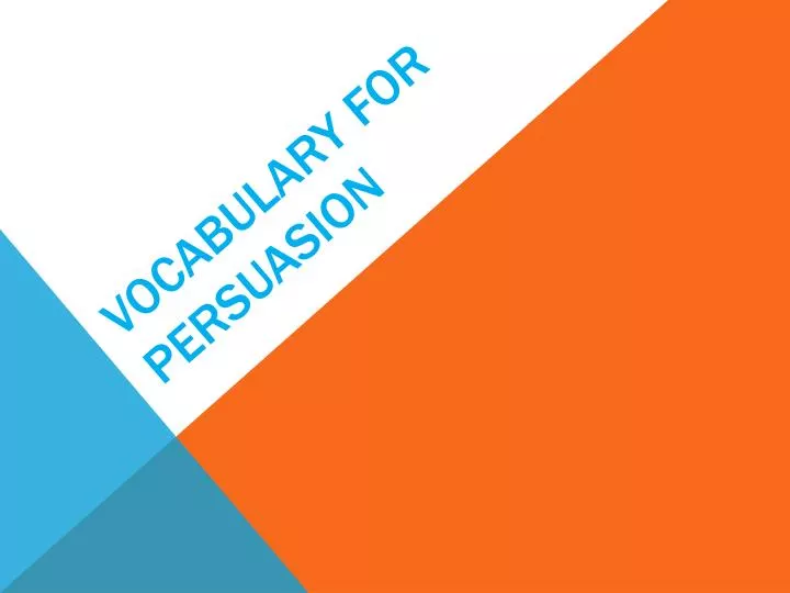 vocabulary for persuasion