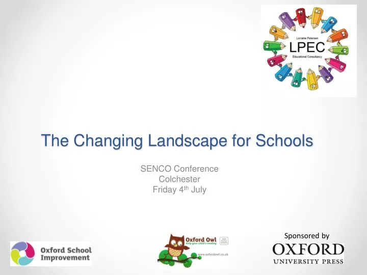 the changing landscape for schools