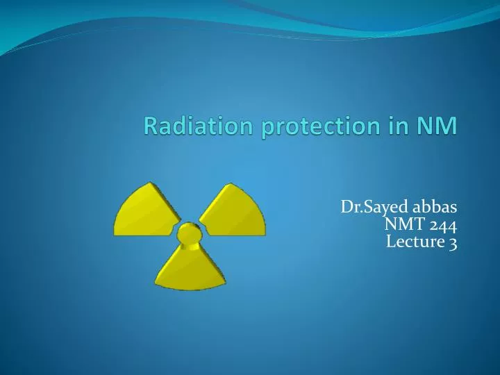 radiation protection in nm