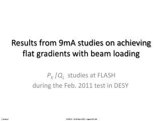 Results from 9mA studies on achieving flat gradients with beam loading