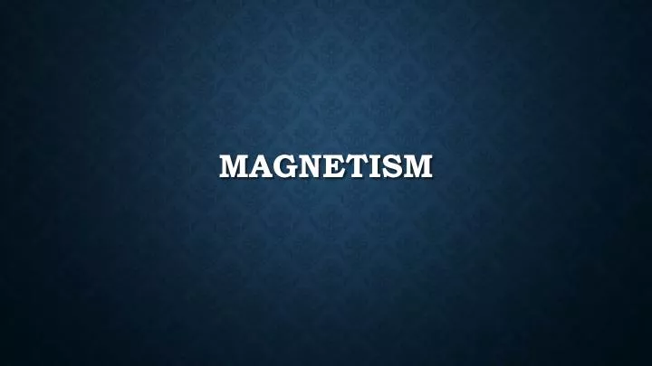 magnetism