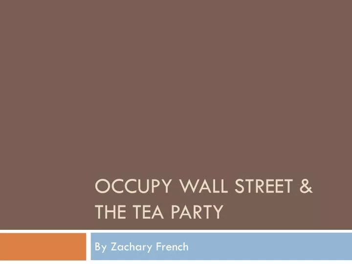 occupy wall street the tea party