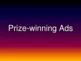 Prize-winning Ads