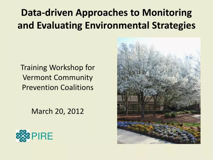 data driven approaches to monitoring and evaluating environmental strategies