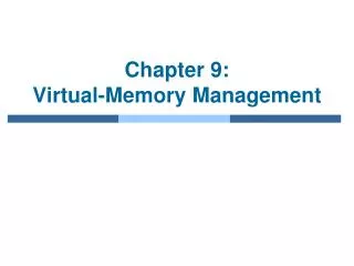 chapter 9 virtual memory management