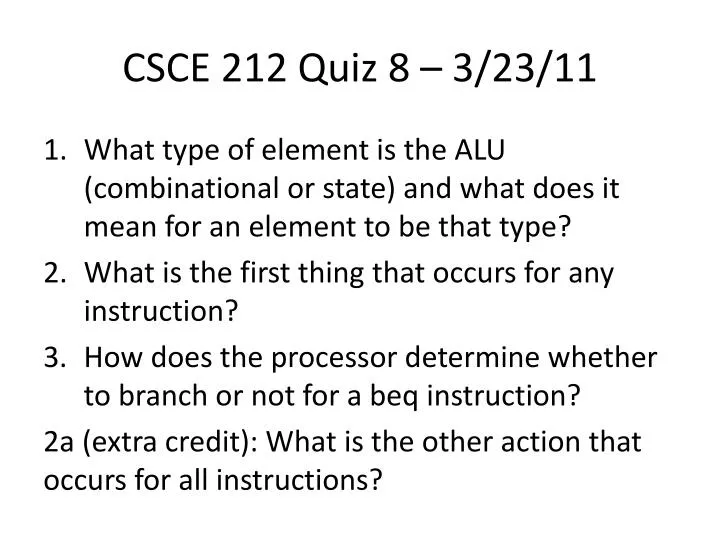 csce 212 quiz 8 3 23 11