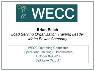 Brian Reich Load Serving Organization Training Leader Idaho Power Company