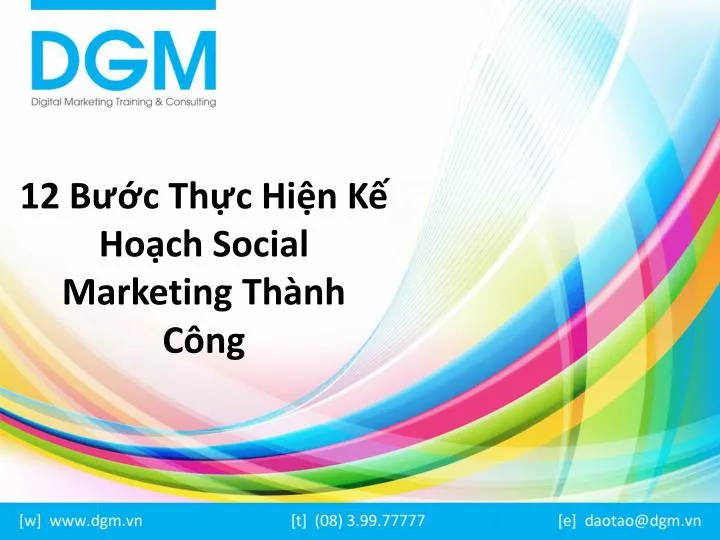 12 b c th c hi n k ho ch social marketing th nh c ng