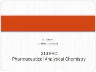 213 PHC Pharmaceutical Analytical Chemistry