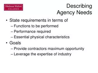 Describing Agency Needs