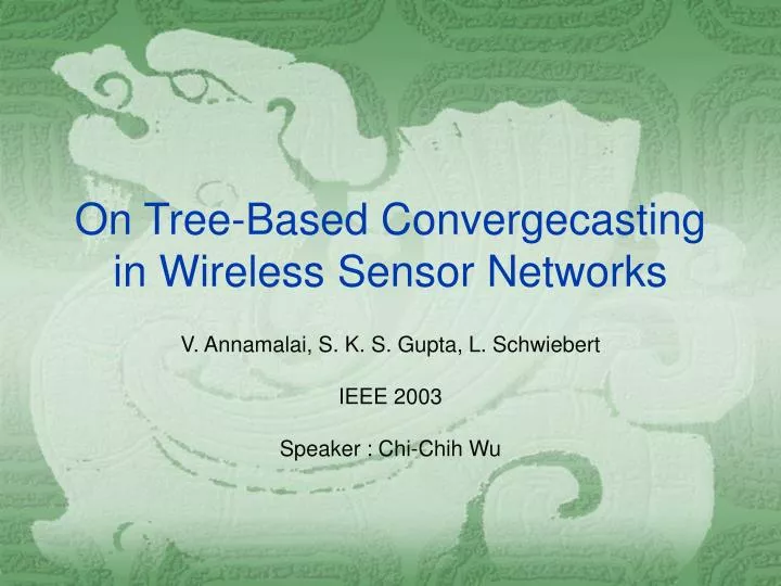 on tree based convergecasting in wireless sensor networks