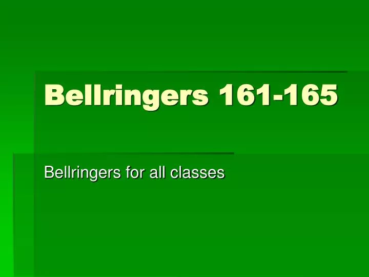 bellringers 161 165