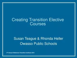 Creating Transition Elective Courses