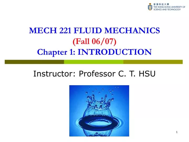 mech 221 fluid mechanics fall 06 07 chapter 1 introduction