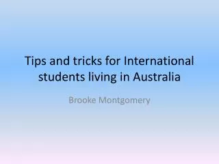 Tips and tricks for International students living in Australia