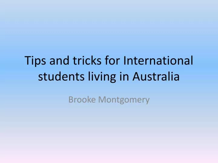 tips and tricks for international students living in australia