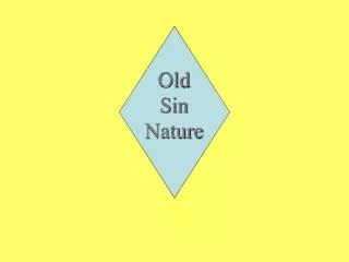 Old Sin Nature