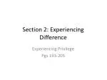 Section 2: Experiencing Difference - slide 1