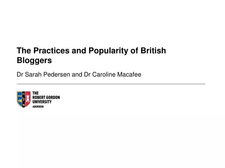 the practices and popularity of british bloggers